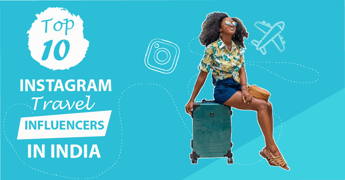 Travel influencers in India